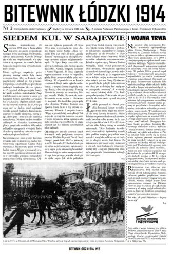 Bitewnik Łódzki 1914 Nr 3 z 06.2011 - pierwsza strona. Foto: Autor i Wydawca i autorzy publikacji.
