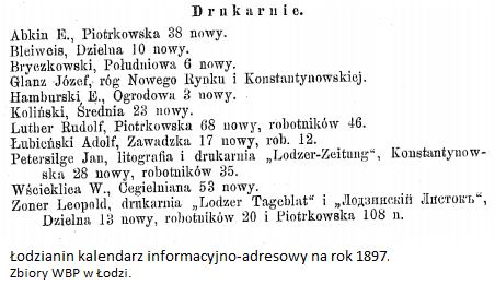 Drukarnie w Łodzi 1897- Łodzianin kalendarz informacyjno-adresowy na rok 1897. Zbiory WBP w Łodzi.